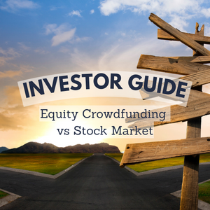 Investor Guide: Equity Crowdfunding vs The Stock Market